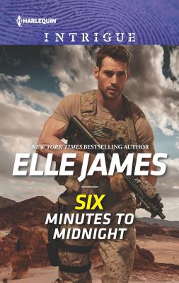 Six Minutes to Midnight by Elle James - Alibris