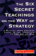 Six SEC Tchgs/Strategy - Sawyer, Ralph D (Translated by), and Lu, Shang