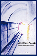 Six Stops South
