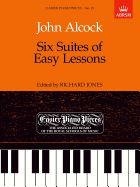 Six Suites of Easy Lessons