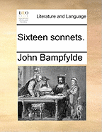 Sixteen Sonnets