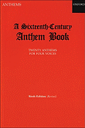 Sixteenth Century Anthem Book - Morris, R O