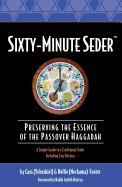 Sixty-Minute Seder: Preserving the Essence of the Passover Haggadah