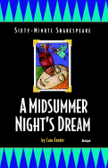 Sixty-minute Shakespeare: A Midsummer Night's Dream