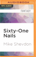 Sixty-One Nails