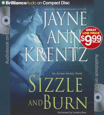 Sizzle and Burn - Krentz, Jayne Ann, and Burr, Sandra (Read by)