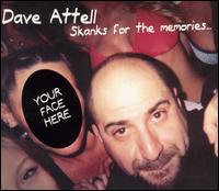 Skanks for the Memories - Dave Attell