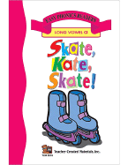 Skate, Kate, Skate (Long A) Easy Reader - Carratello, Patty