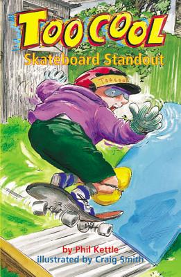Skateboard Standout - Toocool Series - Kettle, Phil