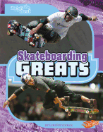 Skateboarding Greats