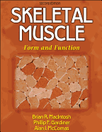 Skeletal Muscle: Form and Function - 2nd Edition