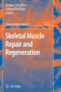 Skeletal Muscle Repair and Regeneration