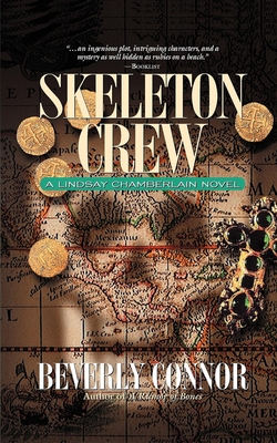 Skeleton Crew: A Lindsay Chamberlain Novel - Connor, Beverly