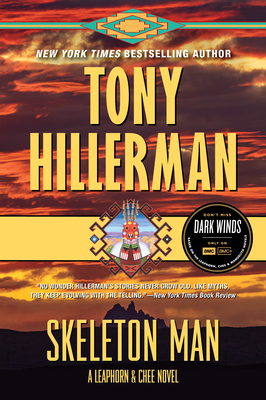 Skeleton Man: A Leaphorn and Chee Novel - Hillerman, Tony