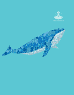 Sketch Book: Whale Cover (8.5 X 11) Inches 110 Pages, Blank Unlined Paper for Sketching, Drawing, Whiting, Journaling & Doodling