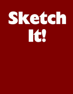 Sketch It!