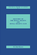 Sketches of Royal Society and Royal Society Club