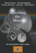 Sketching the Moon: An Astronomical Artist's Guide