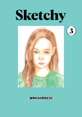 Sketchy 3 - Makihirochi