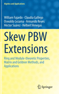 Skew Pbw Extensions: Ring and Module-Theoretic Properties, Matrix and Grbner Methods, and Applications