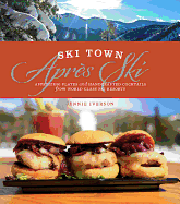 Ski Town Apres Ski