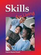 Skills for Living - Parnell, Frances Baynor