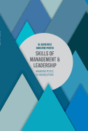 Skills of Management and Leadership: Managing People in Organisations