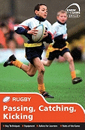 Skills: Rugby - Passing, Catching, Kicking