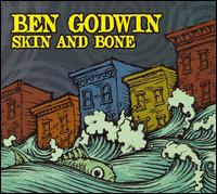 Skin and Bone - Ben Godwin