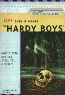 Skin and Bones - Dixon, Franklin W