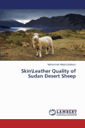 Skin\Leather Quality of Sudan Desert Sheep