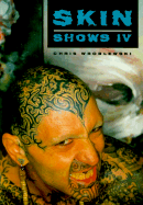 Skin Shows IV - Wroblewski, Chris