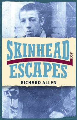 Skinhead Escapes - Allen, Richard