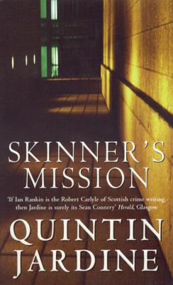Skinner's Mission - Jardine, Quintin