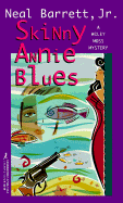 Skinny Annie Blues