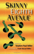 Skinny Eighth Ave - Miller, Stephen Paul