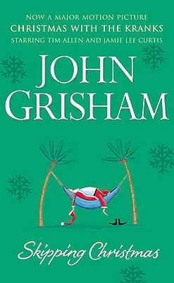Skipping Christmas - Grisham, John