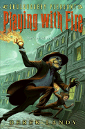 Skulduggery Pleasant: Playing with Fire