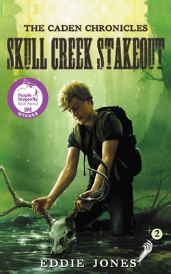 Skull Creek Stakeout - Jones, Eddie