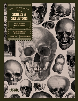 Skulls and Skeletons: An Image Archive and Anatomy Reference Book for Artists and Designers: An Image Archive and Drawing Reference Book for Artists and Designers - James, Kale