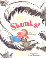 Skunks! - Greenberg, David T