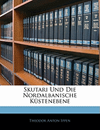 Skutari Und Die Nordalbanische Kustenebene