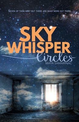 Sky Whisper: Circles - Primorac, Jelena (Translated by), and Samarinac, Maya