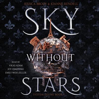 Sky Without Stars - Brody, Jessica, and Rendell, Joanne, and Adam, Vikas (Read by)