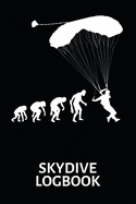 Skydive Logbook: Skydiving Record Journal - Evolution of Skydiver - for 110 Jumps, Size: 6x9