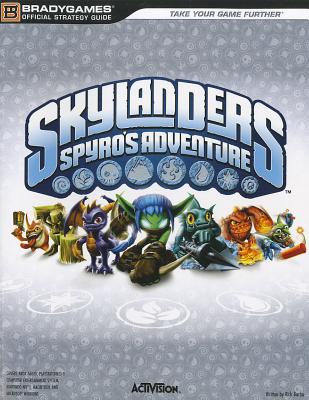 Skylanders Spyro's Adventure Official Strategy Guide - BradyGames