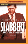 Slabbert: Man on a Misson