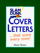 Slam Dunk Cover Letters - Rowh, Mike, and Rowh, Mark