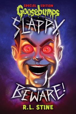 Slappy, Beware! (Goosebumps Special Edition) - Stine, R L
