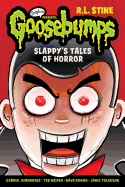 Slappy's Tales of Horror (Goosebumps Graphix)